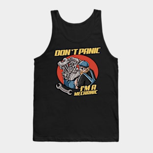 don't panic i'm a mechanic Tank Top